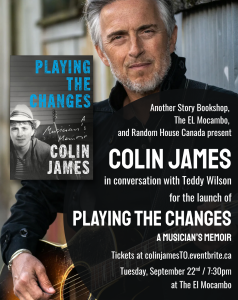 COLIN JAMES Toronto Book Launch “Playing the Changes”